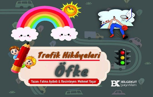 Trafik Hikayeleri Öfke - Bilgekut Yayınları Kitap