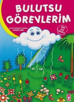 Bulutsu Görevlerim - Timaş Çocuk Kitap