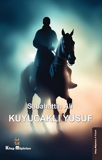 Kuyucaklı Yusuf - Kitap Müptelası Yayınları Kitap