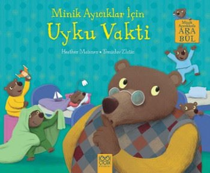 Minik Ayıcıklar İçin Uyku Vakti - 1001 Çiçek Kitaplar Kitap