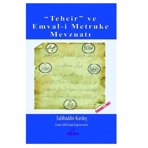 Tehcir Ve Emvali Metruki Mevzuatı - Astana Yayınları Kitap