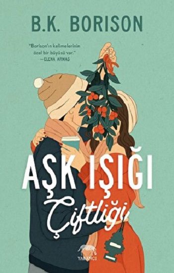 Aşk Işığı Çiftliği - Yabancı Yayınevi Kitap
