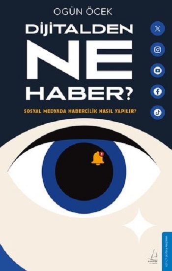 Dijitalde Ne Haber? - Destek Yayınları Kitap