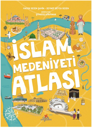 İslam Medeniyeti Atlası - Düş Değirmeni Kitap