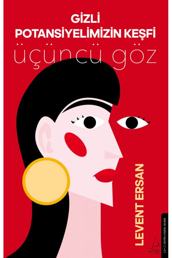Gizli Potansiyelimizin Keşfi - Destek Yayınları Kitap