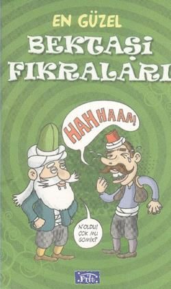 En Güzel Bektaşi Fıkraları - Parıltı Yayınları Kitap