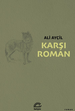 Karşı Roman - İletişim Yayınları Kitap
