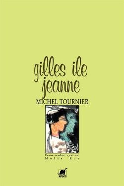 Gilles ile Jeanne - Ayrıntı Yayınları Kitap