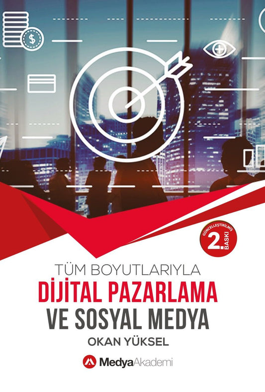 Dijital Pazarlama ve Sosyal Medya - Medya Akademi Yayınları Kitap