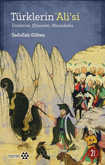Türklerin Hz. Ali’si - Yeditepe Yayınevi Kitap