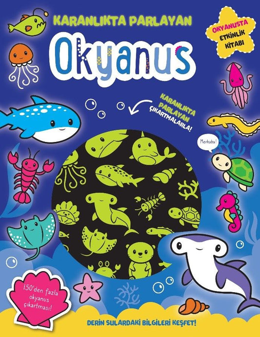 Karanlıkta Parlayan Kitaplar - Okyanus - İndigo Çocuk Kitap
