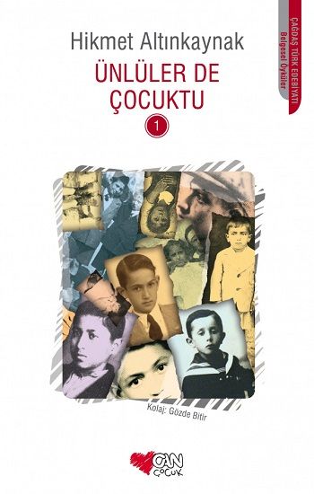 Ünlüler De Çocuktu 1 - Can Çocuk Yayınları Kitap