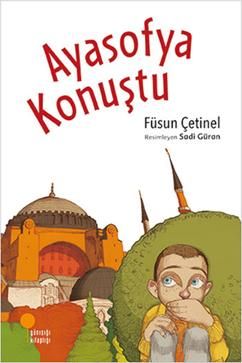 Ayasofya Konuştu - Günışığı Kitaplığı Kitap