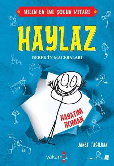 Haylaz-Hayatım Roman - Yakamoz Yayınevi Kitap