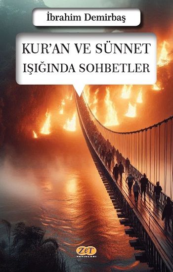 Kur’an ve Sünnet Işığında Sohbetler - Zet Yayınları Kitap