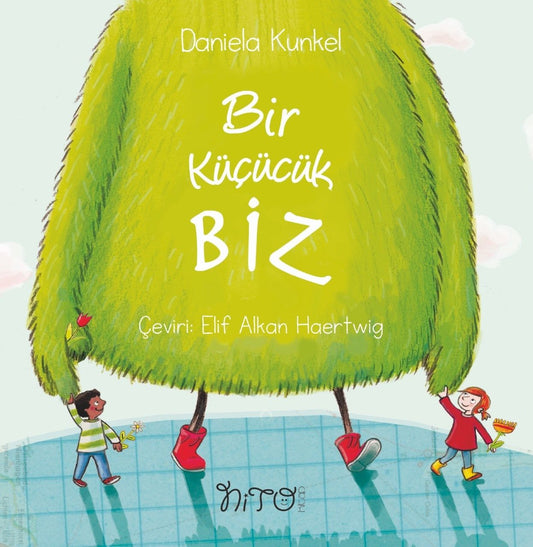 Bir Küçücük BİZ - Nito Kitap Kitap
