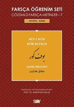 Farsça Öğrenim Seti - 7 : Buf-i Kur / Kör Baykuş - Say Yayınları Kitap
