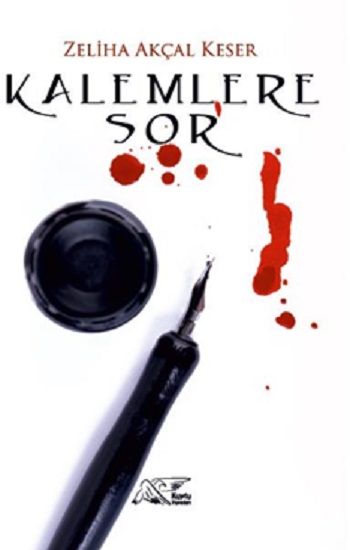 Kalemlere Sor - Kuytu Yayınları Kitap