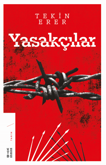 Yasakçılar - Ketebe Yayınları Kitap