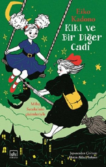 Kiki ve Bir Diğer Cadı - İthaki Yayınları Kitap