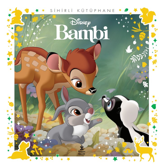 Bambi - Sihirli Kütüphane -Disney Klasikleri - Doğan Çocuk Kitap