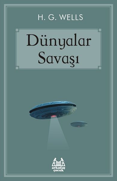 Dünyalar Savaşı - Arkadaş Yayınları Kitap