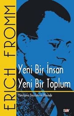 Yeni Bir İnsan Yeni Bir Toplum - Say Yayınları Kitap