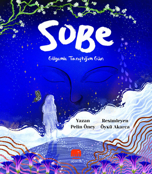 Sobe - Gölgemle Tanıştığım Gün - Uçan Fil Yayınları Kitap