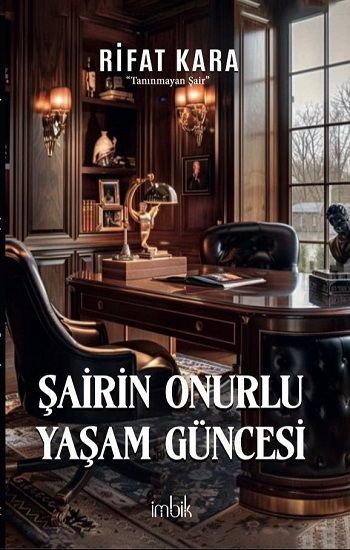 Şairin Onurlu Yaşam Güncesi - İmbik Yayınları Kitap