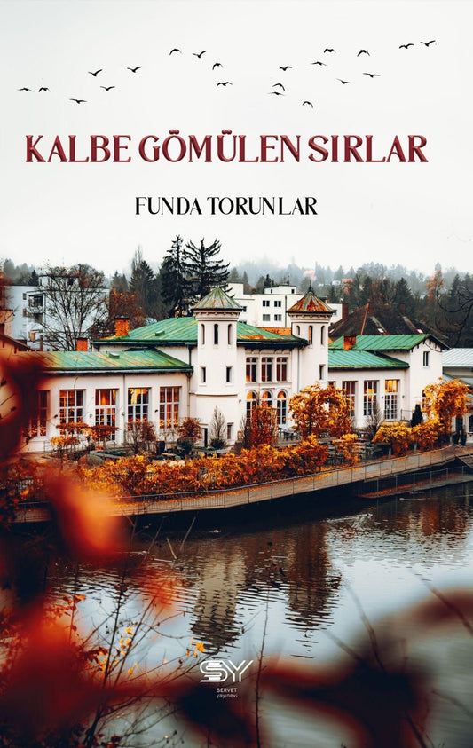 Kalbe Gömülen Sırlar - Servet Yayınevi Kitap