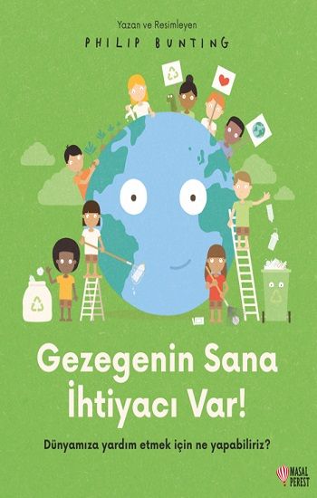 Gezegenin Sana İhtiyacı Var! - Masalperest Özel Ürün Kitap