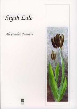 Siyah Lale - Bilge Kültür Sanat Kitap