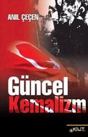 Güncel Kemalizm - Kilit Yayınevi Kitap