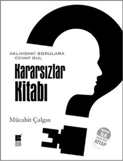 Kararsızlar Kitabı - Bilge Kültür Sanat Kitap