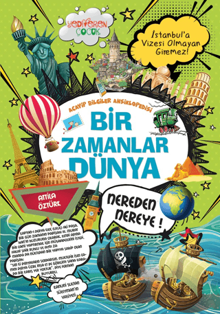 Bir Zamanlar Dünya - Yediveren Çocuk Kitap