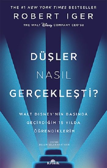 Düşler Nasıl Gerçekleşti? - Kronik Kitap Kitap