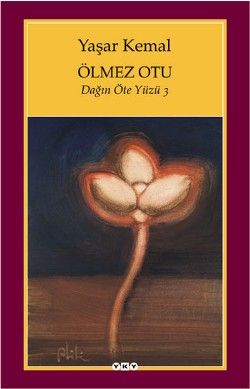 Ölmez Otu - Yaşar Kemal, Türk Edebiyatı Türkçe kitap kapağı