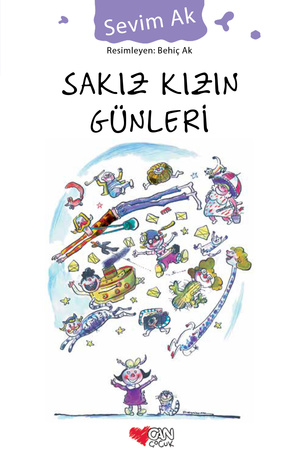 Sakız Kızın Günleri - Can Çocuk Yayınları Kitap