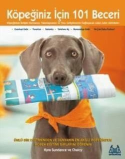 Köpeğiniz İçin 101 Beceri - Arkadaş Yayınları Kitap