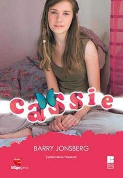 Cassie - Barry Jonsberg, Roman Öykü Türkçe kitap kapağı