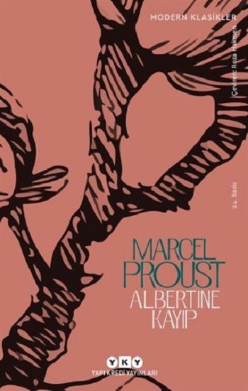 Albertine Kayıp - Marcel Proust, Fransız Edebiyatı Türkçe kitap kapağı