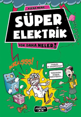 Süper Elektrik - Yediveren Çocuk Kitap