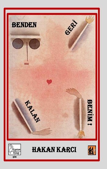 Benden Geri Kalan Benim! - Kaptan Kitap Kitap
