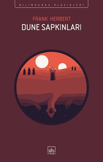 Dune Sapkınları - İthaki Yayınları Kitap