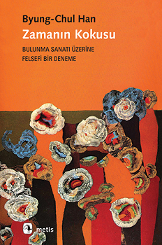 Zamanın Kokusu - Metis Yayınları Kitap