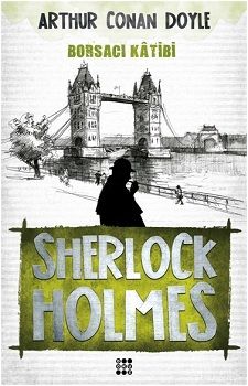 Sherlock Holmes - Borsacı Katibi - Dokuz Yayınları Kitap