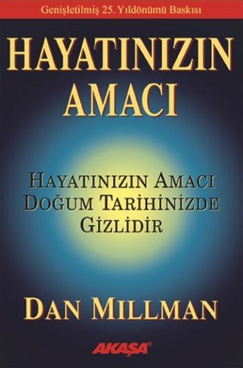 Hayatınızın Amacı - Akaşa Yayınları Kitap