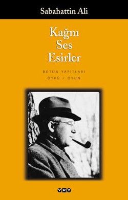 Kağnı Ses Esirler - Sabahattin Ali, Türk Edebiyatı Türkçe kitap kapağı