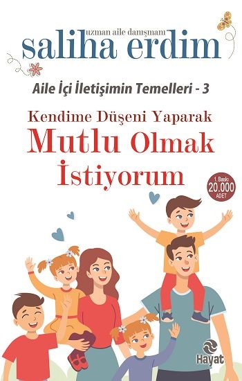 Kendime Düşeni Yaparak Mutlu Olmak İstiyorum - Hayat Yayınları Kitap