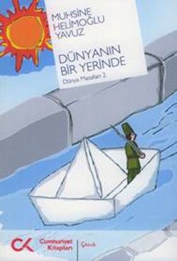 Dünyanın Bir Yerinde - Cumhuriyet Kitapları Kitap
